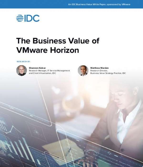 The Business Value of VMware Horizon