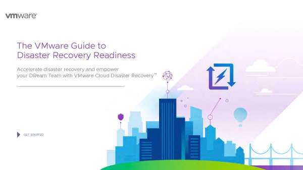 The VMware Guide to Disaster Recovery Readiness