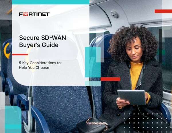 Secure SD-WAN Buyer’s Guide: 5 Key Consideration to Help You Choose