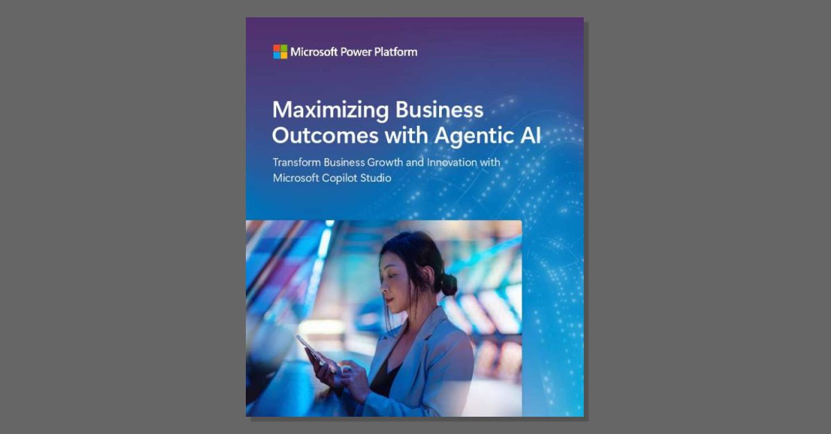 Maximizing Business Outcomes with Agentic AI