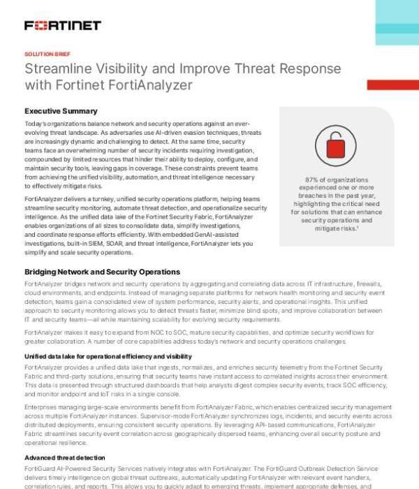 Streamline Visibility and Improve Threat Response with Fortinet FortiAnalyzer